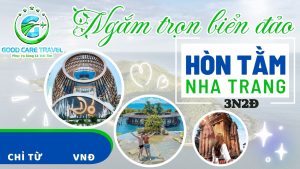 TOUR NHA TRANG – KHÁM PHÁ HÒN TẰM 3N2Đ